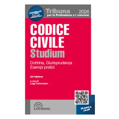 Codice civile Studium. Dottrina, giurisprudenza, schemi, esempi pratici