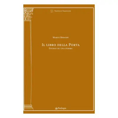 Il libro della porta. Studio su una forma