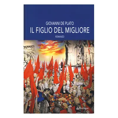 Il figlio del migliore