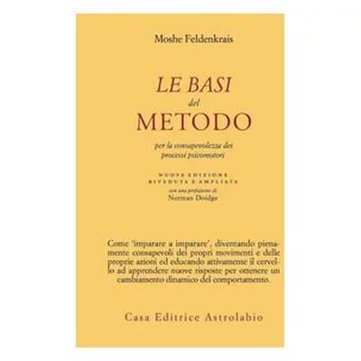 Le basi del metodo per la consapevolezza dei processi psicomotori