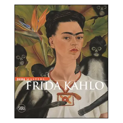 La collezione Gelman: arte messicana del XX secolo. Frida Kahlo, Diego Rivera, Rufino Tamayo, Ma