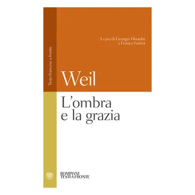 L'ombra e la grazia