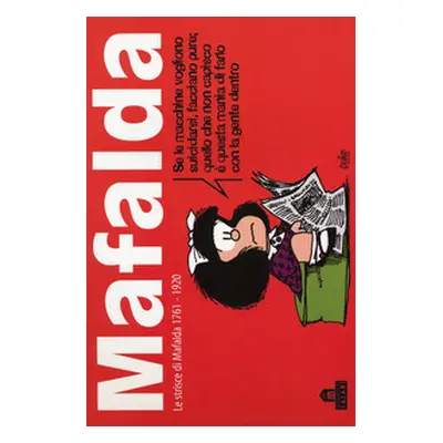 Mafalda. Le strisce dalla 1761 alla 1920 - Vol. 12