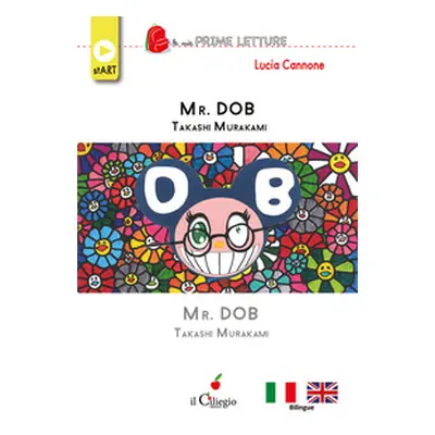 Mr. Dob. Takashi Murakami. Ediz. italiana e inglese