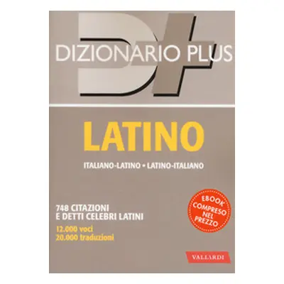 Dizionario latino. Italiano-latino, latino-italiano