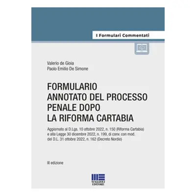 Formulario annotato del processo penale dopo la riforma Cartabia