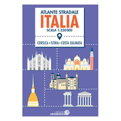 Atlante stradale Italia 1:250.000. Con Corsica, Istria e Costa dalmata