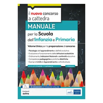 Volume unico per la scuola dell'infanzia e primaria 2023-2024. Manuale per la preparazione alle 