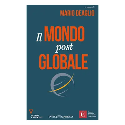 Il mondo postglobale