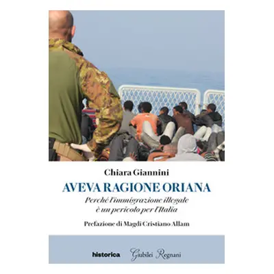 Aveva ragione Oriana. Perché l'immigrazione illegale è un pericolo per l'Italia