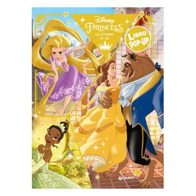 Principesse Disney. Libro pop-up