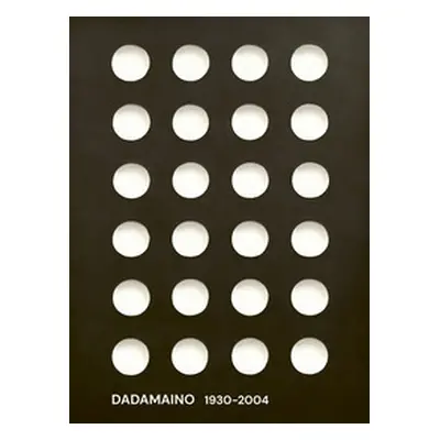 Dadamaino. 1930-2004. Catalogo della mostra (Gallarate, 17 dicembre 2023-7 aprile 2024) Ediz. it