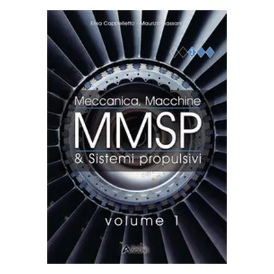 MMSP. Meccanica, macchine & sistemi propulsivi