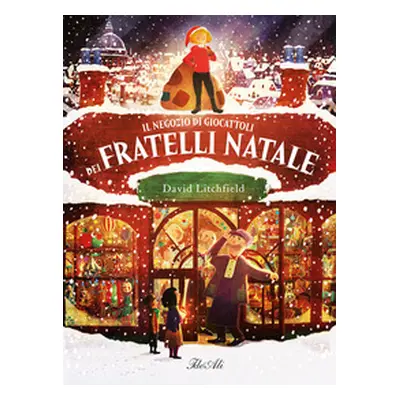 Il negozio di giocattoli dei fratelli Natale