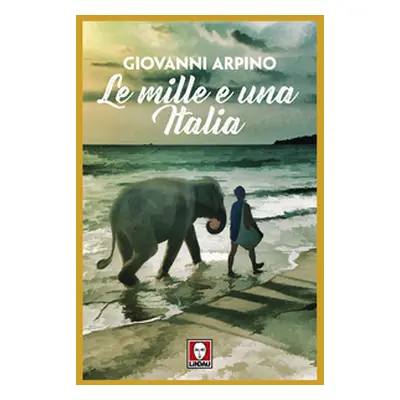 Le mille e una Italia