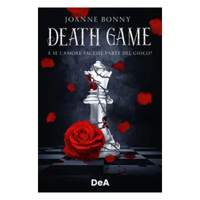 Death game. E se l'amore facesse parte del gioco?