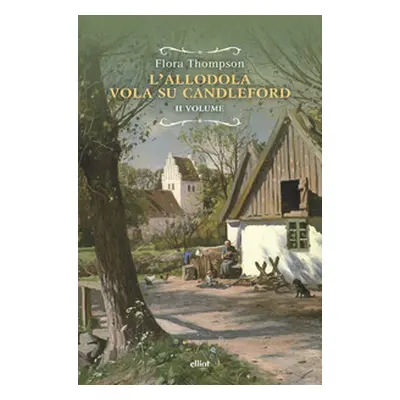 L'allodola vola su Candleford - Vol. 2