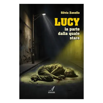 Lucy. La parte dalla quale stare