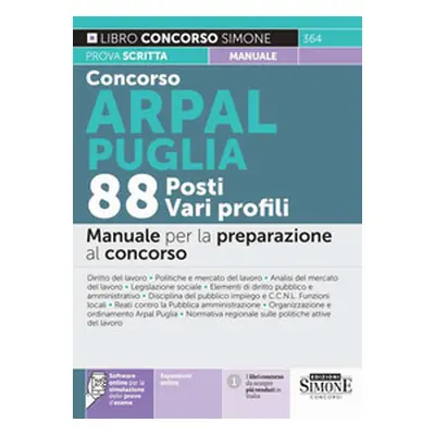 Concorso ARPAL Puglia. 88 posti vari profili. Manuale per la preparazione al concorso