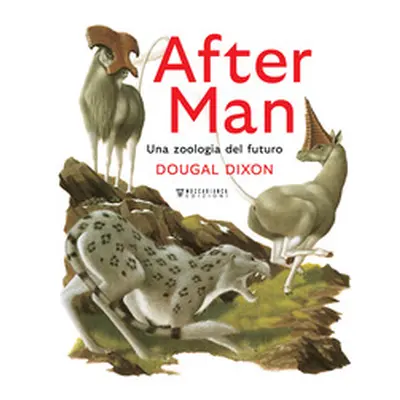 After man. Una zoologia del futuro