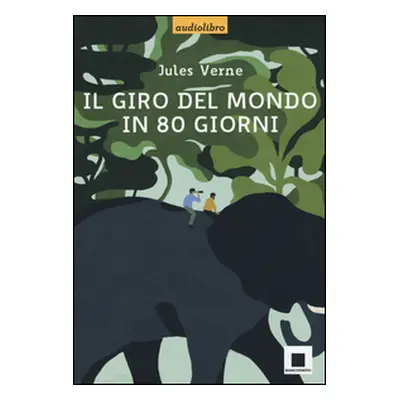 Il giro del mondo in ottanta giorni