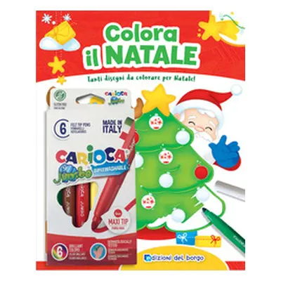 Colora il Natale. Tanti disegni da colorare per Natale!