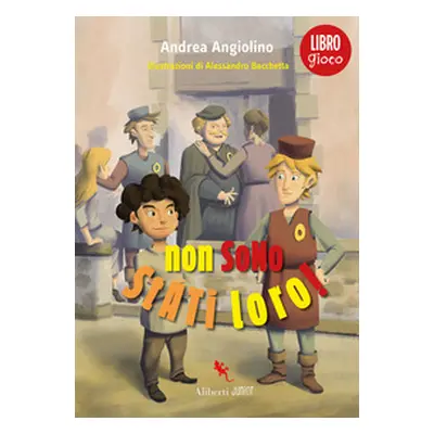 Non sono stati loro! Libro gioco