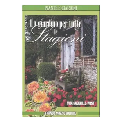 Un giardino per tutte le stagioni