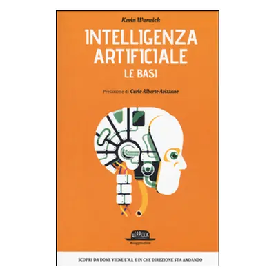 Intelligenza artificiale. Le basi