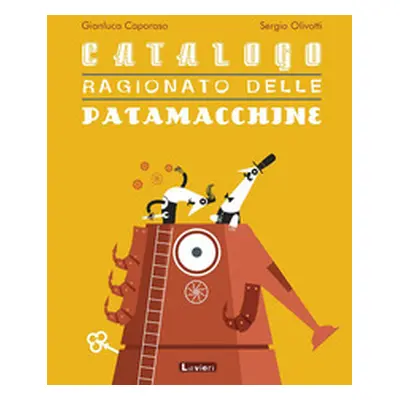 Catalogo ragionato delle patamacchine