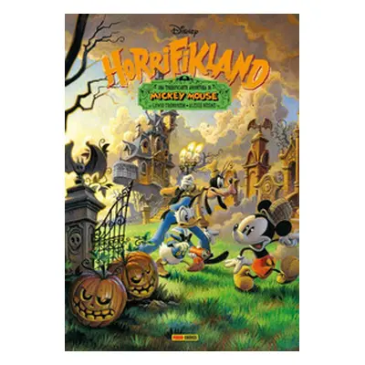 Horrifikland. Una terrificante avventura di Mickey Mouse