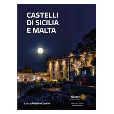 Castelli di Sicilia e Malta