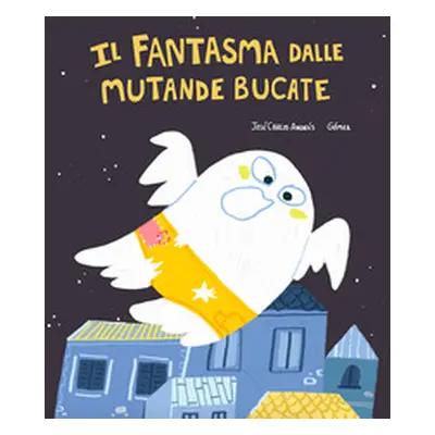 Il fantasma dalle mutande bucate