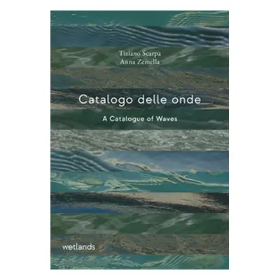 Catalogo delle onde-A catalogue of waves